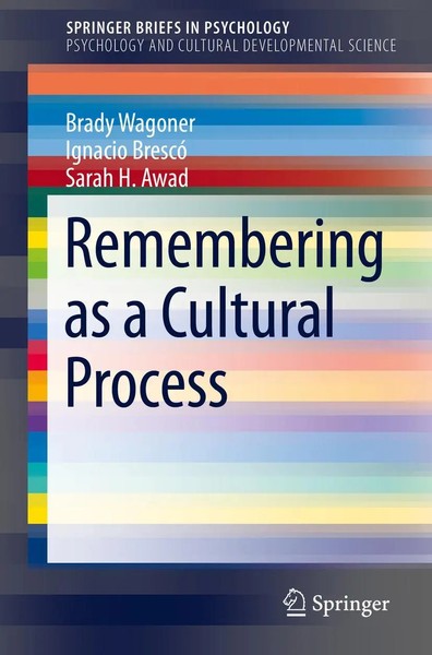 Brady Wagoner (U. A.) | Remembering As A Cultural Process | Taschenbuch (2019)-image