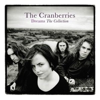 Vinile - Cranberries (The) - Dreams: The Collection - Spectrum -D- Neu