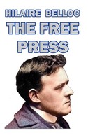 Hilaire Belloc | The Free Press | Buch | Englisch (2026) | Gebunden | Blurb