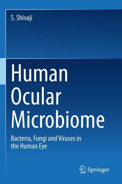 Human Ocular Microbiome | Bacteria, Fungi And Viruses In The Human Eye | Shivaji-image