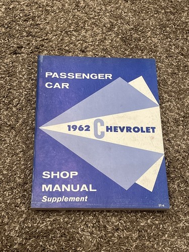 Original GM 1962 62 Chevy Impala Biscayne Factory Service Manual 409