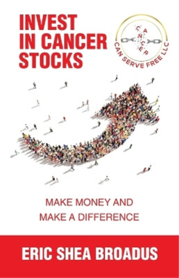 Eric Shea Broadus Invest in Cancer Stocks (Poche) | eBay