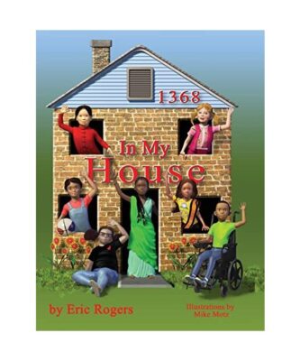 In My House, Eric Rogers