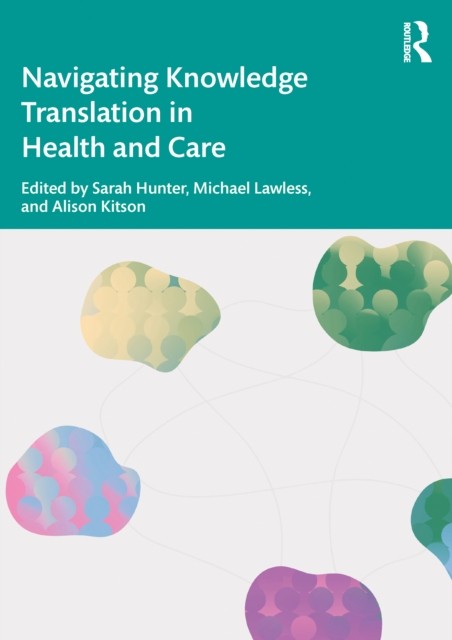 Navigating Knowledge Translation In Hea