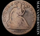 1873 Seated Liberty Half Dollar - With Arrows - Scarce  Better Date  #L5140