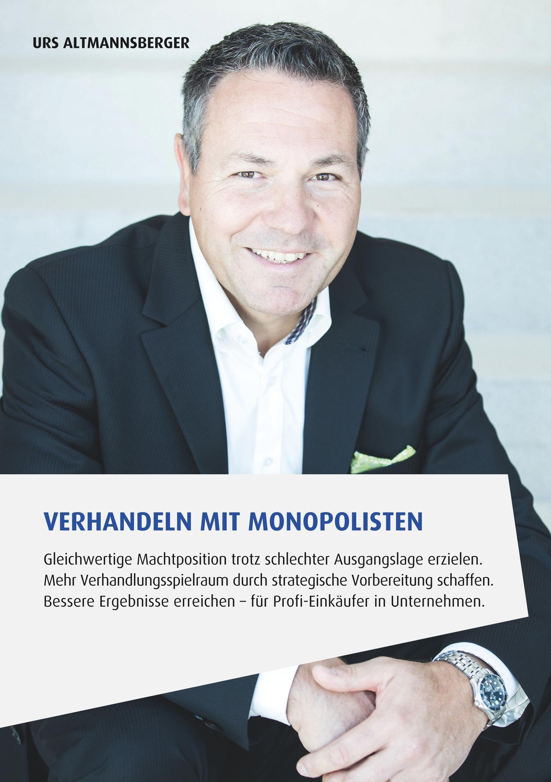 Thumbnail - Verhandeln Mit Monopolisten Urs Altmannsberger Taschenbuch Booklet