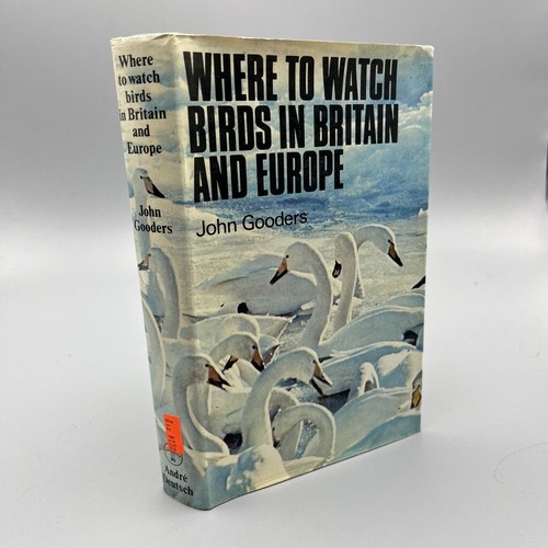 Where to Watch Birds in Britain and Europe First Edition 1st Printing HC/DJ