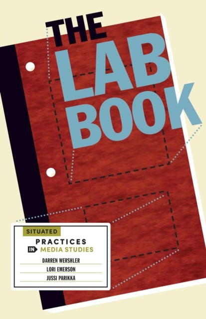 The Lab Book by Darren Wershler (Paperback Book)