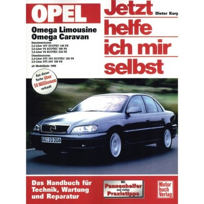 Opel Omega B 1. Facelift V94 99-03 Jetzt helfe ich mir selbst Werkstatthandbuch