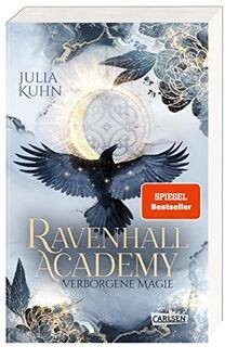 Ravenhall Academy 1: Verborgene Magie: SPIEGEL-Be... | Buch | Zustand akzeptabel