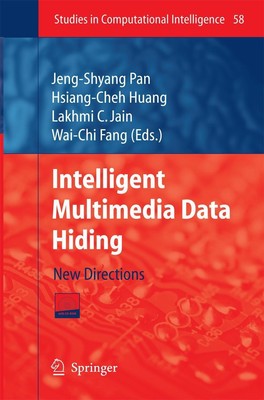 Wai-Chi Fang (u. a.) | Intelligent Multimedia Data Hiding | Taschenbuch (2014)