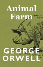 Animal farm  - Mass Market Paperback By George Orwell - Brand New