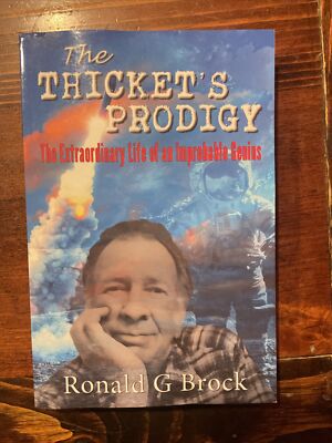 Ronald Brock The Thicket's Prodigy: Reflections of an Improbable Life PB   2022
