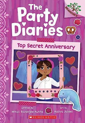Top Secret Anniversary: A Branches Book (the Party Diar - Paperback NEW Ruths, M