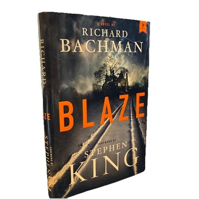 Blaze by Richard Bachman 1st Edition First Printing 2007 Stephen King Scribner