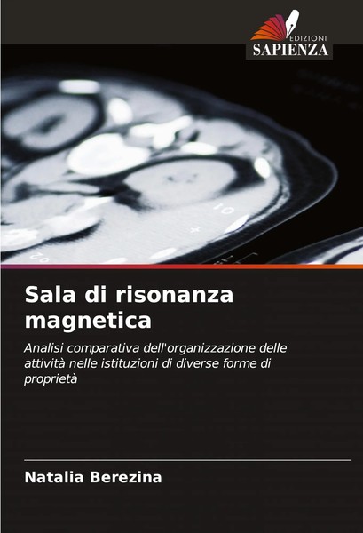 Natalia Berezina | Sala Di Risonanza Magnetica | Taschenbuch | Italienisch-image