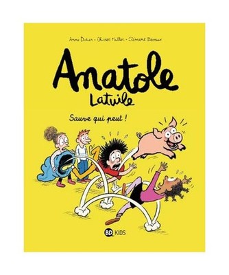 Anatole Latuile: Sauve qui peut 10, Didier, Anne; Muller, Olivier; Devaux, Cleme