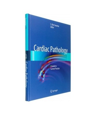 Cardiac Pathology: A Guide to Current Practice