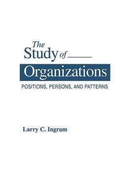 Larry C. Ingram | The Study of Organizations | Taschenbuch | Englisch (1995)