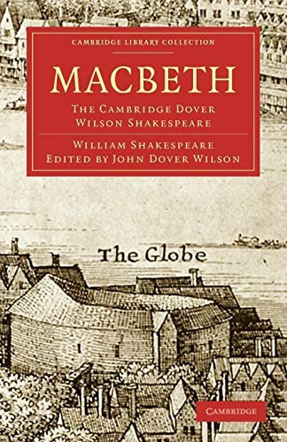 Macbeth: The Cambridge Dover Wilson Shakespeare... - Shakespeare, William