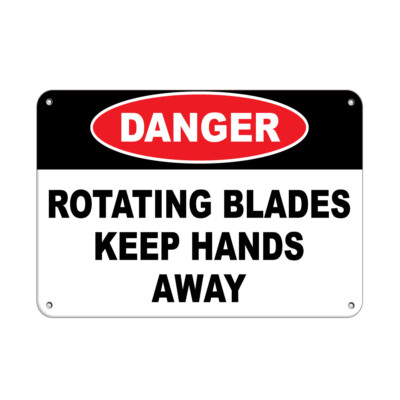Horizontal Metal Sign Multiple Sizes Danger Rotating Blades Hands Hazard Labels