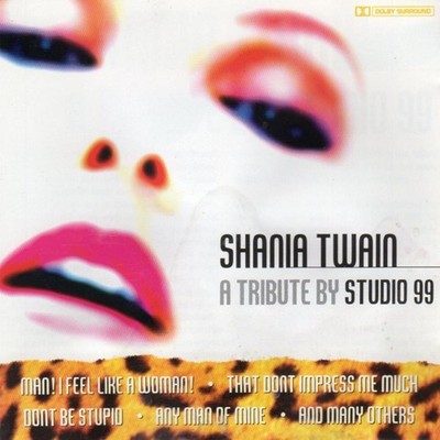 Studio 99 - Shania Twain - A Tribute By Studio 99 CD (N/A) Audio Amazing Value