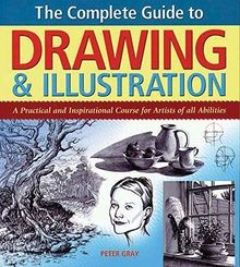 The Complete Guide to Drawing  Illustration: A Pra... | Buch | Zustand sehr gut