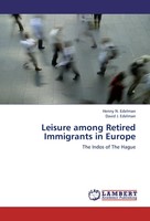 Henny N. Edelman (U. A.) | Leisure Among Retired Immigrants In Europe | Buch