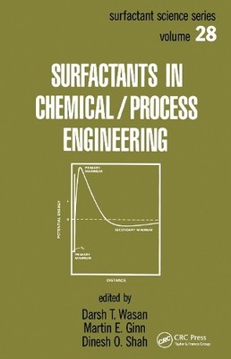 Surfactants in Chemical/Process Engineering by  Wasan - 9780824778309