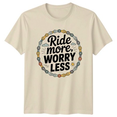 T-Shirt Ride More Worry Less Fahrradbegeisterter Radfahren Geburtstag Geschenk