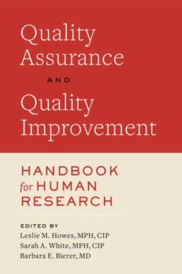Quality Assurance and Quality Improvement Handbook for Human Research, Paperb...