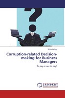 Achinto Roy | Corruption-Related Decision-Making For Business Managers | Buch