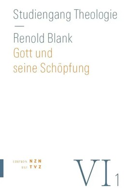 Gott und seine Schöpfung | Renold Blank | Deutsch | Taschenbuch | 326 S. | 2022