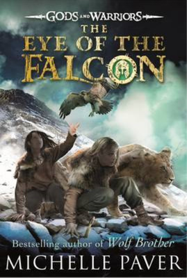 The Eye of the Falcon (Gods and Warriors Book 3), Paver, Michelle, Used; Very Go