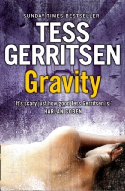 Gravity by Tess Gerritsen (Paperback Book)