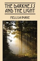 Melissa Burke | The Darkness And The Light | Taschenbuch | Englisch (2014)