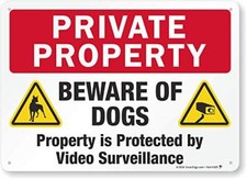 10 x 14 inch  Private Property - Beware Of Dogs, Property Aluminum Sign