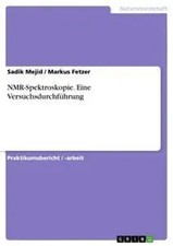 Markus Fetzer (u. a.) | NMR-Spektroskopie. Ei...