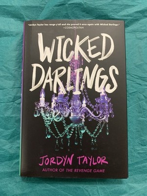 Wicked Darlings by Jordyn Taylor (hardcover)