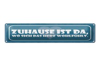 Blechschild Spruch 46X10 Cm Zuhause Ist Da Wo Sich Das Herz WohlfüHlt Schild