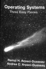 Operating Systems: Three Easy Pieces Paperback
