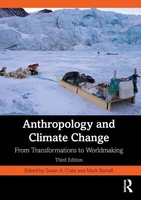 Anthropology And Climate Change | From Transformations To Worldmaking | Buch