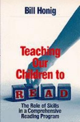 Teaching Our Children to Read : The Role of Skills in a Comprehen