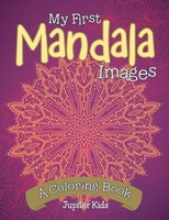 My First Mandala Images (A Coloring Book) | Jupiter Kids | Taschenbuch | 2015