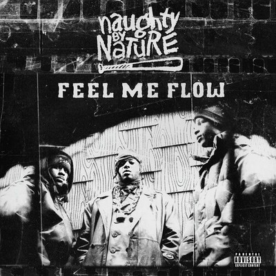 Naughty By Nature - Feel Me Flow [New 7'' Vinyl] Explicit