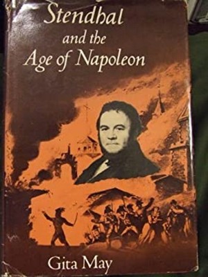 Stendhal and the Age of Napoleon : An Interpretive Biography Hard
