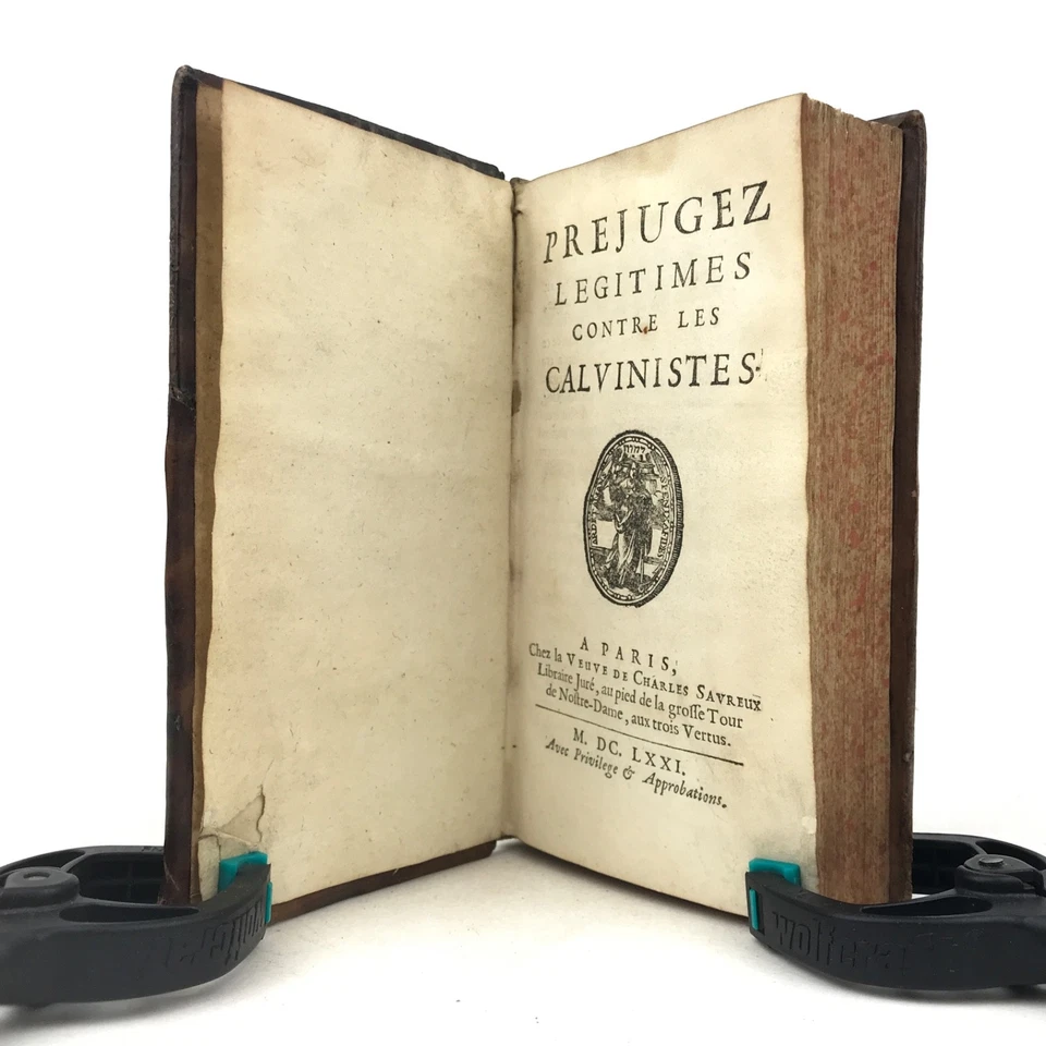 [Port-Royal XVIIe] Édition originale PRÉJUGEZ LÉGITIMES 1671 [Pierre Nicole] - Photo 4/4