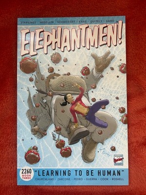 Elephantmen 2260 Book Three - Learning to be Human TPB