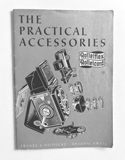 1954 Rolleiflex Rolleicord The Practical Accessories Instruction Manual