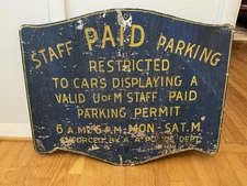 Vtg Metal Sign University of Michigan UofM Staff Paid Parking 24”x 30” Original